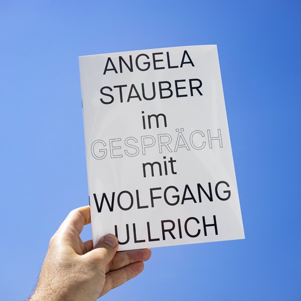 Angela Stauber im Gespräch mit Wolfgang Ullrich