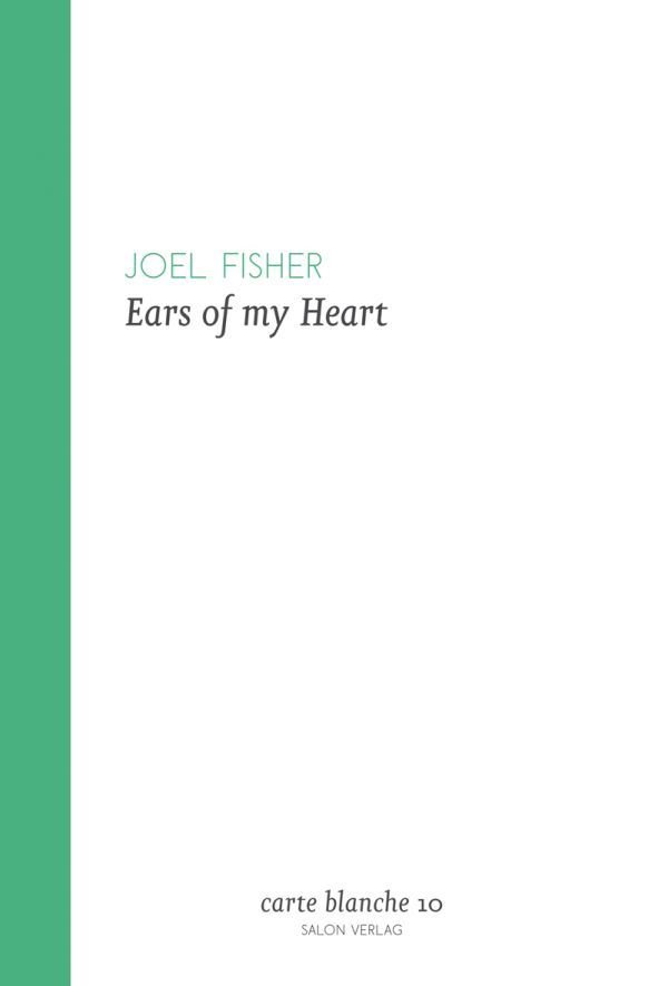 Joel Fisher "Ears of my Heart"